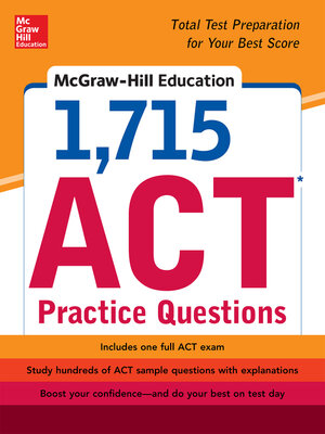 cover image of McGraw-Hill Education 1,715 ACT Practice Questions